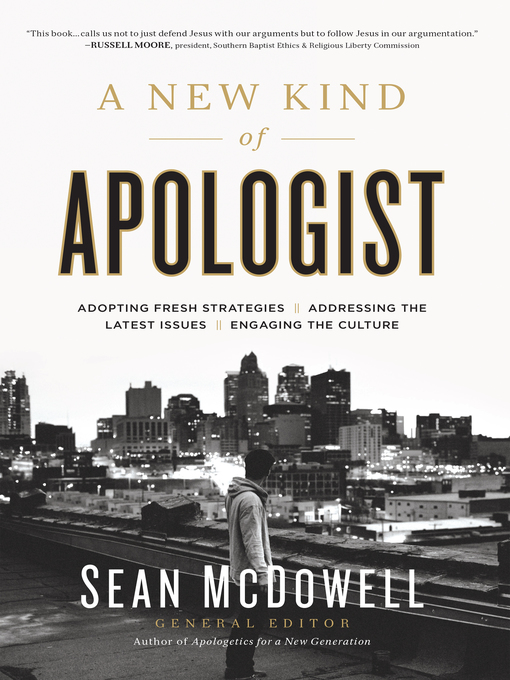 Title details for A New Kind of Apologist by Sean McDowell - Available